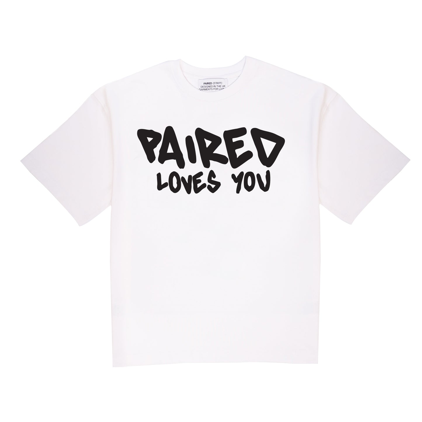PAIRED LOVES YOU TEE