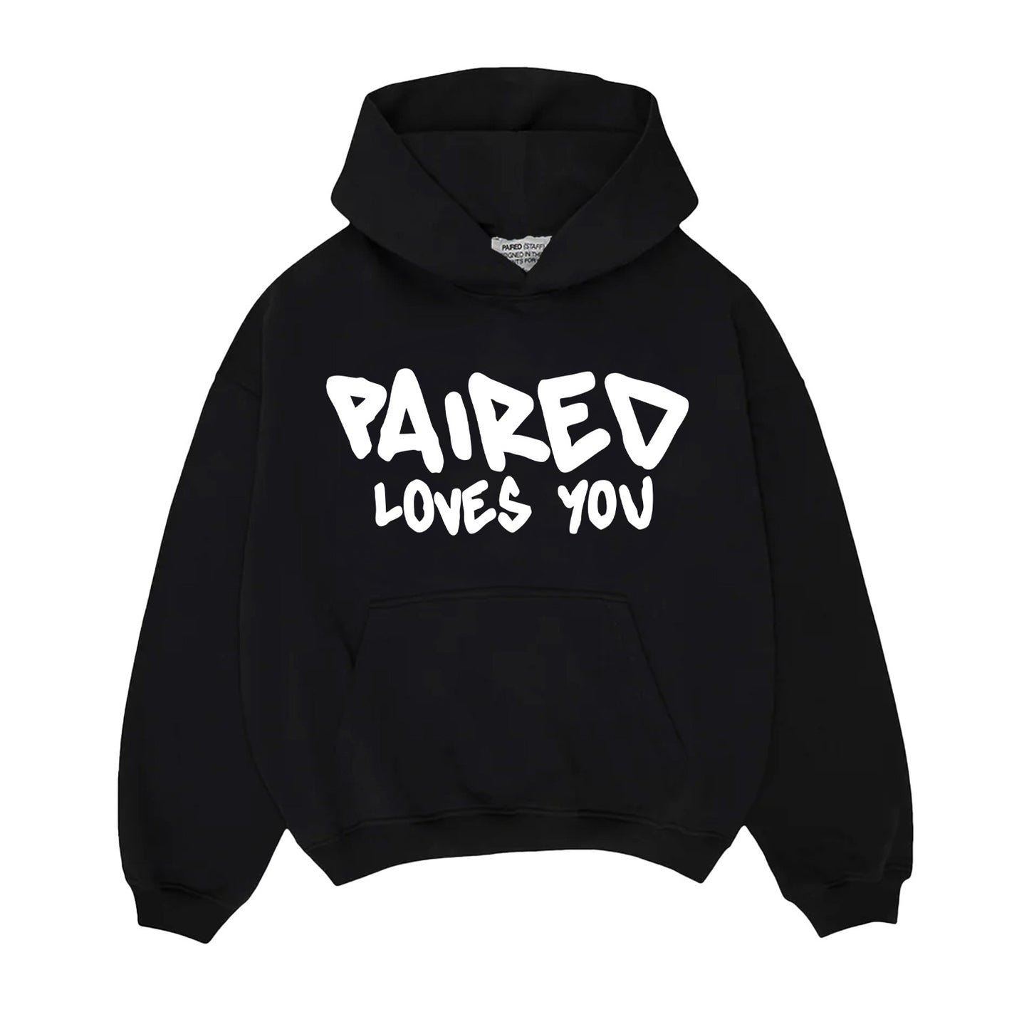 PAIRED LOVES YOU HOODIE