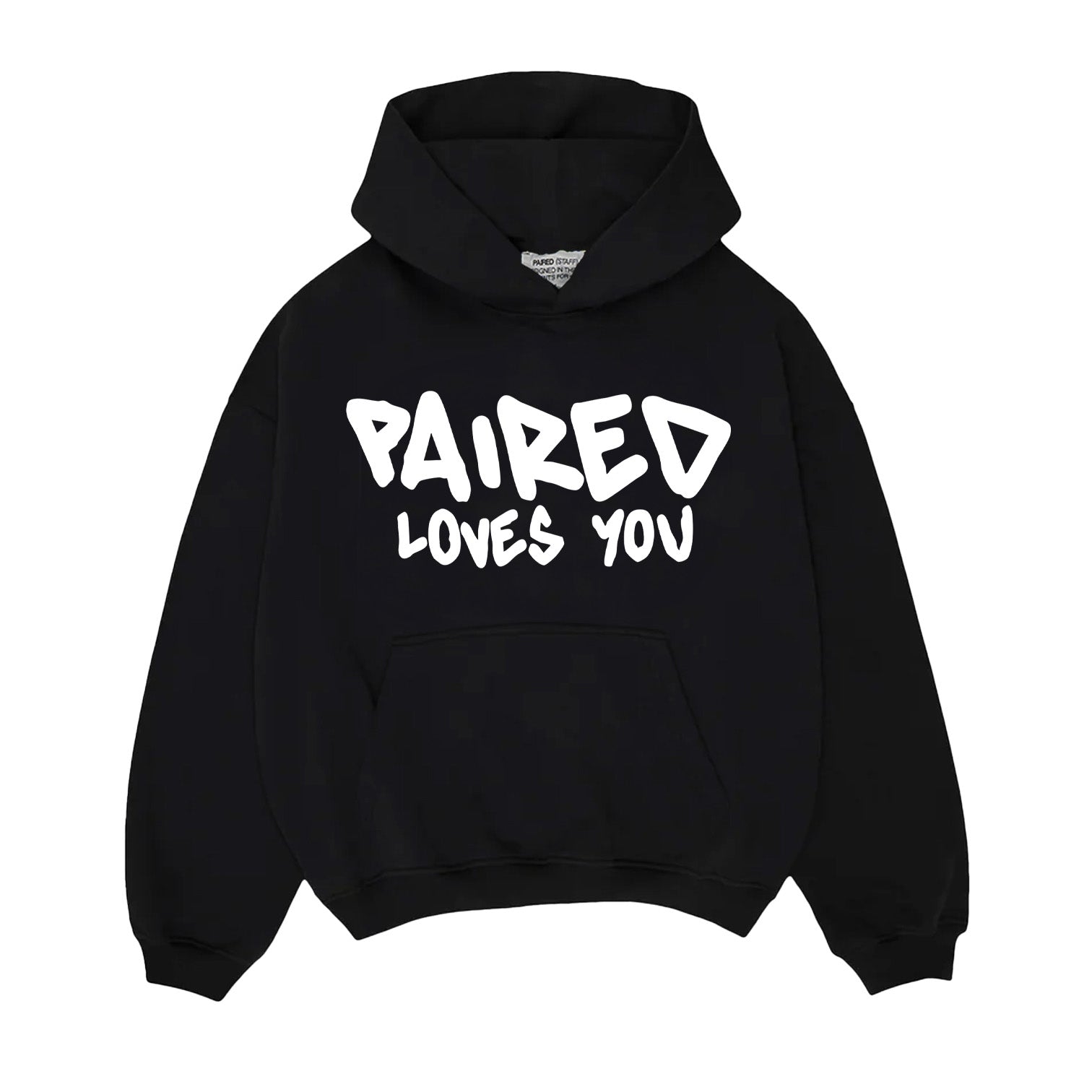 PAIRED LOVES YOU HOODIE